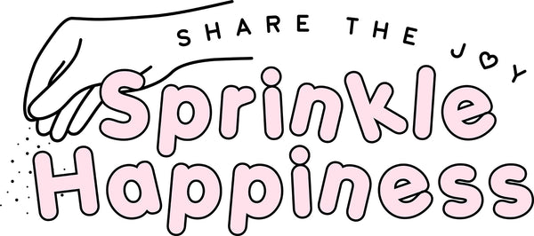 Sprinkle Happiness